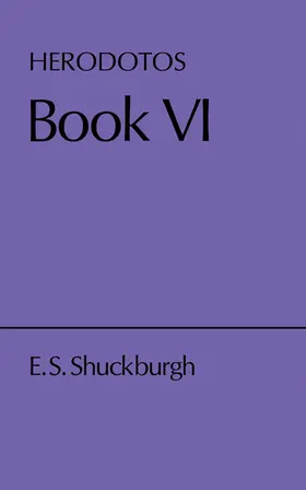 Herodotus / Shuckburgh |  Herodotus Book VI | Buch |  Sack Fachmedien