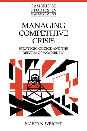 Wright |  Managing Competitive Crisis | Buch |  Sack Fachmedien