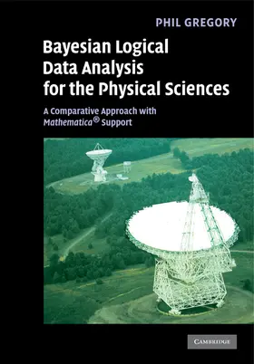 Gregory |  Bayesian Logical Data Analysis for the Physical Sciences | Buch |  Sack Fachmedien