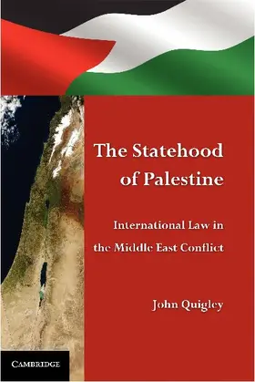 Quigley |  The Statehood of Palestine | Buch |  Sack Fachmedien