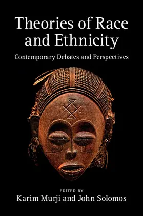 Murji / Solomos |  Theories of Race and Ethnicity | Buch |  Sack Fachmedien