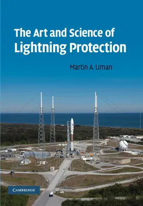 Uman |  The Art and Science of Lightning Protection | Buch |  Sack Fachmedien