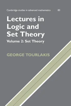 Tourlakis |  Lectures in Logic and Set Theory, Volume 2 | Buch |  Sack Fachmedien