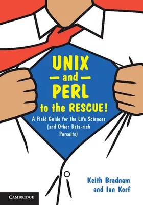 Bradnam / Korf |  UNIX and Perl to the Rescue! | Buch |  Sack Fachmedien