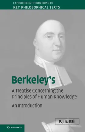 Kail |  Berkeley's A Treatise Concerning the Principles of Human Knowledge | Buch |  Sack Fachmedien