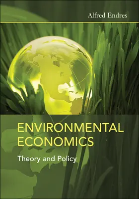 Endres |  Environmental Economics | Buch |  Sack Fachmedien