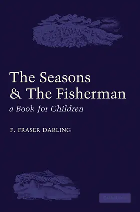 Darling |  The Seasons and the Fisherman | Buch |  Sack Fachmedien