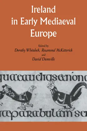 Whitelock / McKitterick / Dumville | Ireland in Early Medieval Europe | Buch | 978-0-521-18083-2 | sack.de