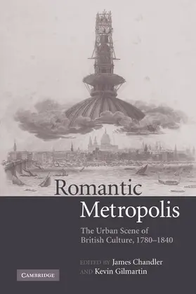 Chandler / Gilmartin |  Romantic Metropolis | Buch |  Sack Fachmedien