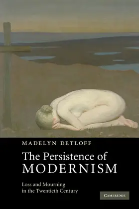 Detloff |  The Persistence of Modernism | Buch |  Sack Fachmedien