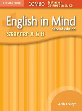 Ackroyd |  English in Mind Starter A and B Combo Testmaker CD-ROM and Audio CD | Buch |  Sack Fachmedien