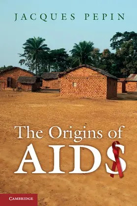 Pepin |  The Origins of AIDS | Buch |  Sack Fachmedien