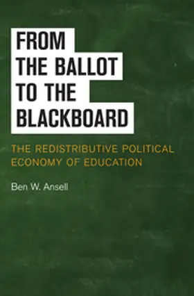 Ansell |  From the Ballot to the Blackboard | Buch |  Sack Fachmedien