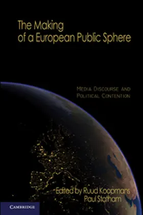 Koopmans / Statham |  The Making of a European Public Sphere | Buch |  Sack Fachmedien