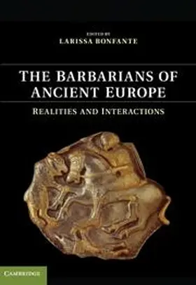 Bonfante |  The Barbarians of Ancient Europe | Buch |  Sack Fachmedien