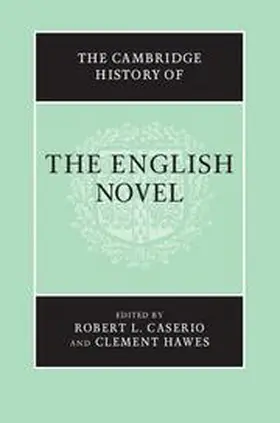 Caserio / Hawes |  The Cambridge History of the English Novel | Buch |  Sack Fachmedien