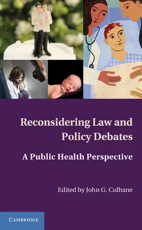 Culhane | Reconsidering Law and Policy Debates | Buch | 978-0-521-19505-8 | www2.sack.de