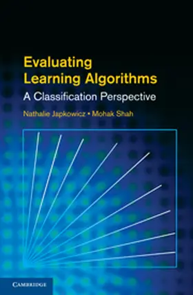 Japkowicz / Shah |  Evaluating Learning Algorithms | Buch |  Sack Fachmedien