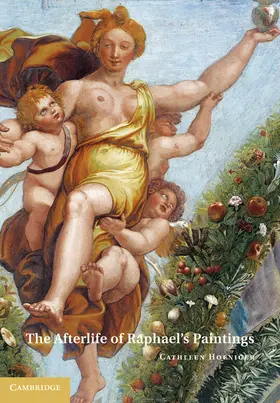 Hoeniger |  The Afterlife of Raphael's Paintings | Buch |  Sack Fachmedien