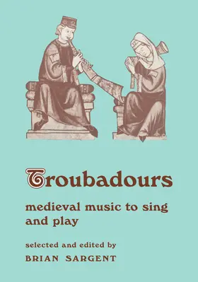 Sargent |  Troubadours | Buch |  Sack Fachmedien