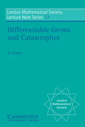 Brocker / Bröcker |  Differentiable Germs and Catastrophes | Buch |  Sack Fachmedien