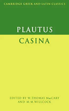 Plautus / MacCary / Willcock |  Plautus: Casina | Buch |  Sack Fachmedien