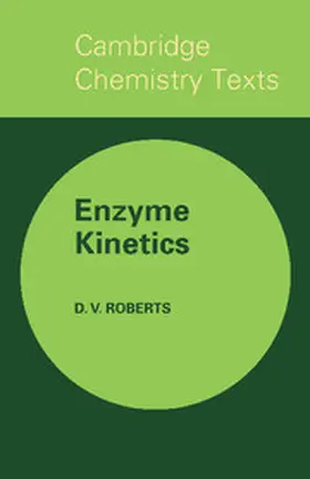 Roberts |  Enzyme Kinetics | Buch |  Sack Fachmedien