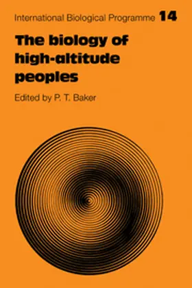 Baker |  The Biology of High-Altitude Peoples | Buch |  Sack Fachmedien