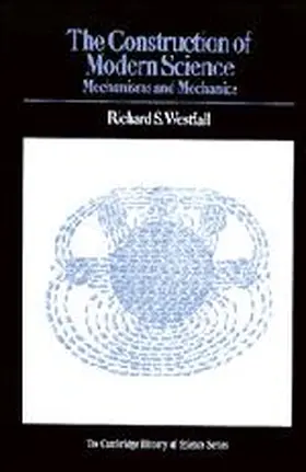 Westfall |  The Construction of Modern Science | Buch |  Sack Fachmedien