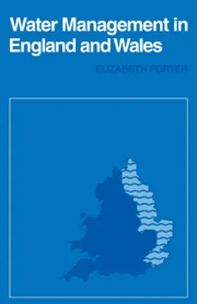 Porter |  Water Management in England and Wales | Buch |  Sack Fachmedien