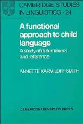 Karmiloff-Smith |  A Functional Approach to Child Language | Buch |  Sack Fachmedien