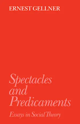 Gellner |  Spectacles and Predicaments | Buch |  Sack Fachmedien