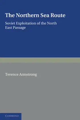 Armstrong |  The Northern Sea Route | Buch |  Sack Fachmedien