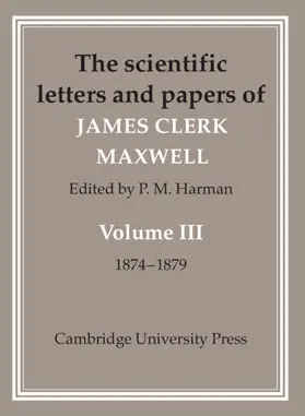 Maxwell / Harman |  Letters of James Clerk Maxwell v3 | Buch |  Sack Fachmedien