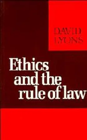 Lyons |  Ethics and the Rule of Law | Buch |  Sack Fachmedien