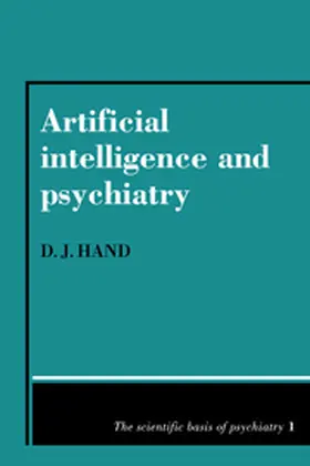 Hand |  Artificial Intelligence and Psychiatry | Buch |  Sack Fachmedien