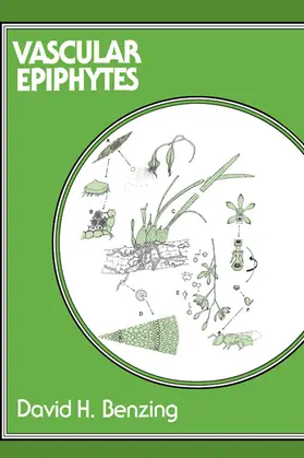 Benzing / Ashton / Hubbell |  Vascular Epiphytes | Buch |  Sack Fachmedien