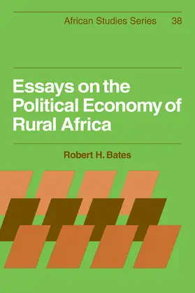 Bates / Anderson / Brown |  Essays on the Political Economy of Rural Africa | Buch |  Sack Fachmedien