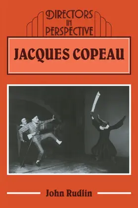 Rudlin / Innes |  Jacques Copeau | Buch |  Sack Fachmedien