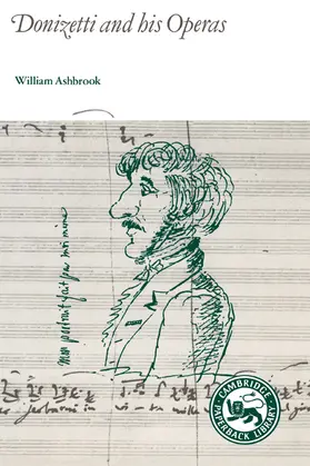 Ashbrook |  Donizetti and His Operas | Buch |  Sack Fachmedien