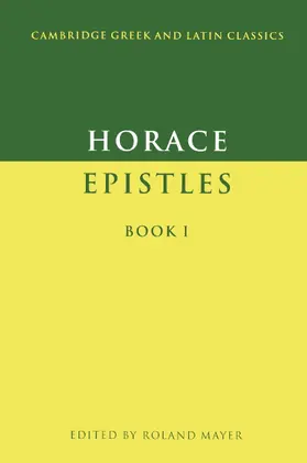 Horace / Easterling / Mayer |  Epistles Book I | Buch |  Sack Fachmedien