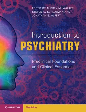 Walker / Alpert / Schlozman |  Introduction to Psychiatry | Buch |  Sack Fachmedien