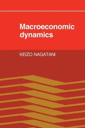 Nagatani |  Macroeconomic Dynamics | Buch |  Sack Fachmedien
