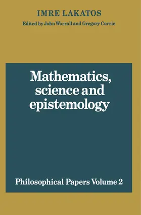 Lakatos / Worrall / Currie |  Mathematics, Science and Epistemology | Buch |  Sack Fachmedien