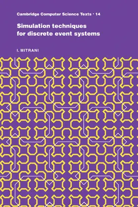 Mitrani |  Simulation Techniques for Discrete Event Systems | Buch |  Sack Fachmedien