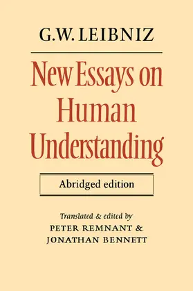 Leibniz / Remnant / Bennett |  New Essays on Human Understanding Abridged Edition | Buch |  Sack Fachmedien
