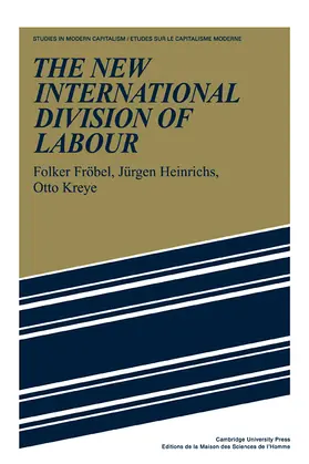 Fröbel / Frobel / Heinrichs |  The New International Division of Labour | Buch |  Sack Fachmedien