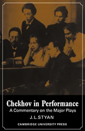 Styan |  Chekhov in Performance | Buch |  Sack Fachmedien