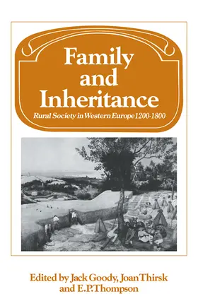 Goody / Thirsk / Thompson |  Family and Inheritance | Buch |  Sack Fachmedien