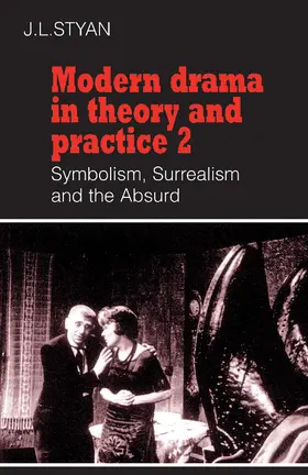 Styan |  Modern Drama in Theory and Practice | Buch |  Sack Fachmedien
